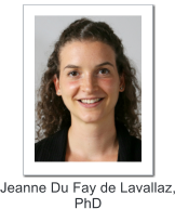 Jeanne Du Fay de Lavallaz, PhD